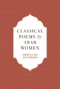 Produktbild: Classical Poems by Arab Women