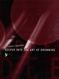 Produktbild: Deeper into the Art of Drumming