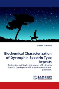 Produktbild: Biochemical Characterization of Dystrophin Spectrin Type Repeats
