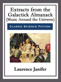 Produktbild: Extracts from the Galactick Almanack