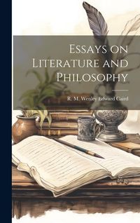 Produktbild: Essays on Literature and Philosophy