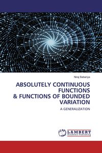 Produktbild: ABSOLUTELY CONTINUOUS FUNCTIONS & FUNCTIONS OF BOUNDED VARIATION