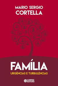 Produktbild: Fam&iacute;lia, urg&ecirc;ncias e turbul&ecirc;ncias