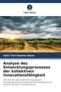 Produktbild: Analyse des Entwicklungsprozesses der kollektiven Innovationsf&auml;higkeit