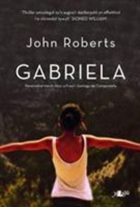 Produktbild: Roberts, J: Gabriela
