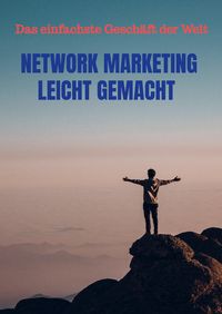 Produktbild: Network Marketing leicht gemacht