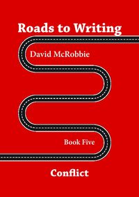 Produktbild: Roads to Writing 5. Conflict
