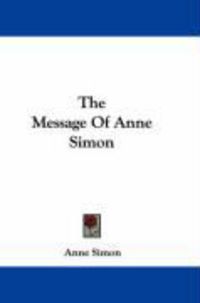 Produktbild: The Message of Anne Simon