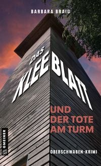 Produktbild: Das Kleeblatt und der Tote am Turm