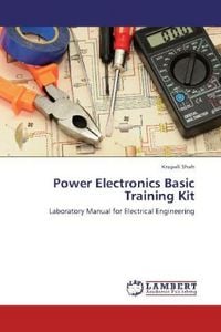 Produktbild: Shah, K: Power Electronics Basic Training Kit