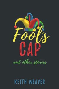Produktbild: Fool's Cap and Other Stories