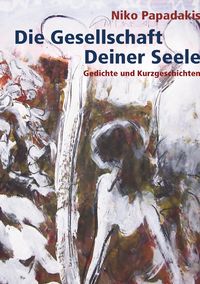 Produktbild: Die Gesellschaft Deiner Seele