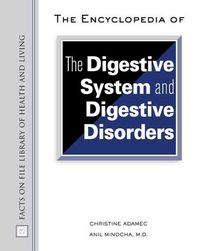 Produktbild: Minocha, A:  The Encyclopedia of the Digestive System and Di