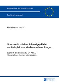 Produktbild: Grenzen aerztlicher Schweigepflicht am Beispiel von Kindesmisshandlungen