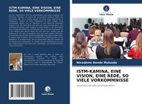 Produktbild: Istm-Kamina, eine Vision, eine Rede, so Viele Vorkommnisse