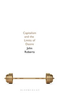 Produktbild: Capitalism and the Limits of Desire