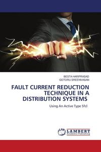 Produktbild: Fault Current Reduction Technique in a Distribution Systems