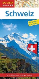 Produktbild: GO VISTA: Reisef&uuml;hrer Schweiz
