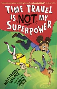 Produktbild: Time Travel Is NOT My Superpower