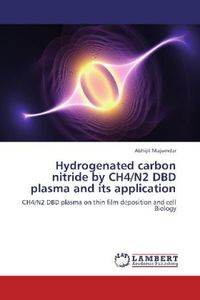 Produktbild: Majumdar, A: Hydrogenated carbon nitride by CH4/N2 DBD plasm