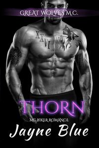 Produktbild: Thorn (Great Wolves Motorcycle Club, #18)
