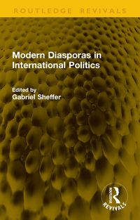 Produktbild: Modern Diasporas in International Politics