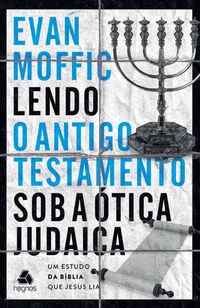 Produktbild: Lendo o Antigo Testamento sob a &oacute;tica judaica