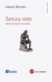 Produktbild: Senza rete. Storie di sport e societ&agrave;