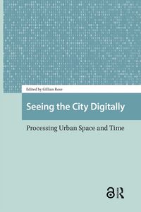 Produktbild: Seeing the City Digitally