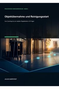 Produktbild: Objekt&uuml;bernahme und Reinigungsstart