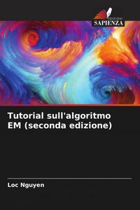 Produktbild: Tutorial sull'algoritmo EM (seconda edizione)