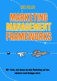 Produktbild: Marketing Management Frameworks