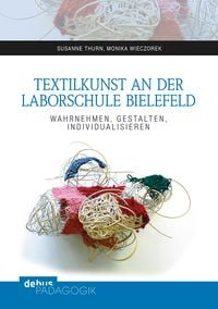Produktbild: Textilkunst an der Laborschule Bielefeld