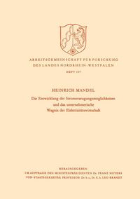 Produktbild: Die Entwicklung der Stromerzeugungsm&ouml;glichkeiten und das unternehmerische Wagnis der Elektrizit&auml;tswirtschaft