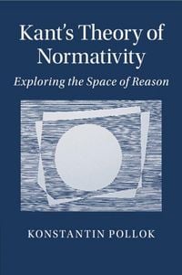 Produktbild: Kant's Theory of Normativity