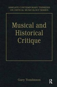 Produktbild: Tomlinson, G: Music and Historical Critique