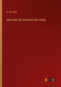 Produktbild: Sane Sex Life and Sane Sex Living
