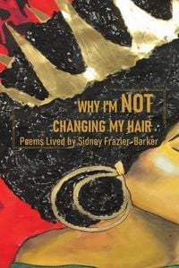 Produktbild: Why I'm Not Changing My Hair