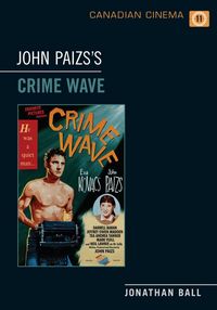 Produktbild: John Paizs's Crime Wave