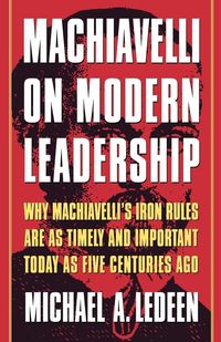 Produktbild: Machiavelli on Modern Leadership