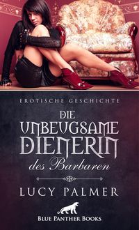 Produktbild: Die unbeugsame Dienerin des Barbaren | Erotische Geschichte