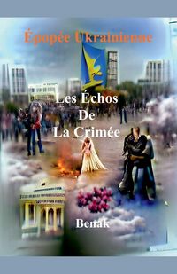 Produktbild: Les &Eacute;chos De La Crim&eacute;e