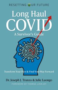 Produktbild: Long Haul Covid: A Survivor's Guide