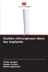 Produktbild: Guides chirurgicaux dans les implants
