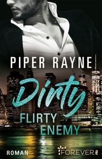 Bild vom Artikel Dirty Flirty Enemy vom Autor Piper Rayne