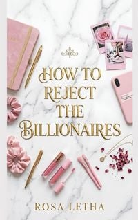 Produktbild: How to Reject The Billionaires