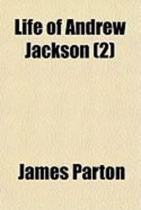 Produktbild: Life of Andrew Jackson (2)