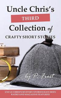 Produktbild: Uncle Chris's Third Collection of Crafty Short Stories