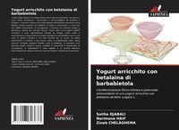 Produktbild: Yogurt arricchito con betalaina di barbabietola