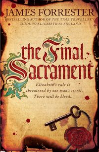 Produktbild: Forrester, J: Final Sacrament